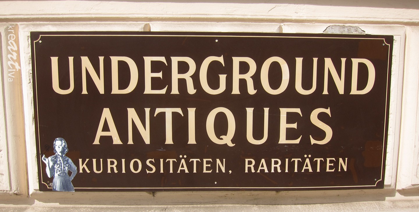 Underground Antiques, Wien Österreich 2014.